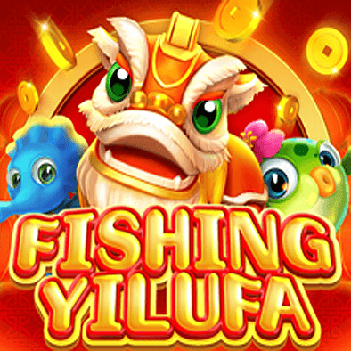 Fishing Yi Lu Fa - gcash game